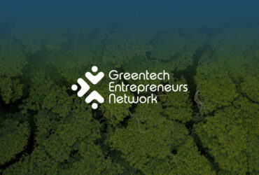 Intip 35 Startup Yang Terpilih Dalam Program Greentech Entrepreneurs Network