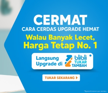 Ini Keuntungan Belanja Gadget di Official Store ala Blibli