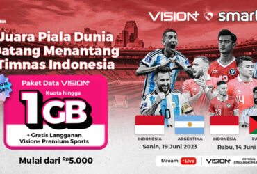 Paket Data Smartfren Vision+ Bikin Streaming Timnas Indonesia Vs Argentina Makin Mudah