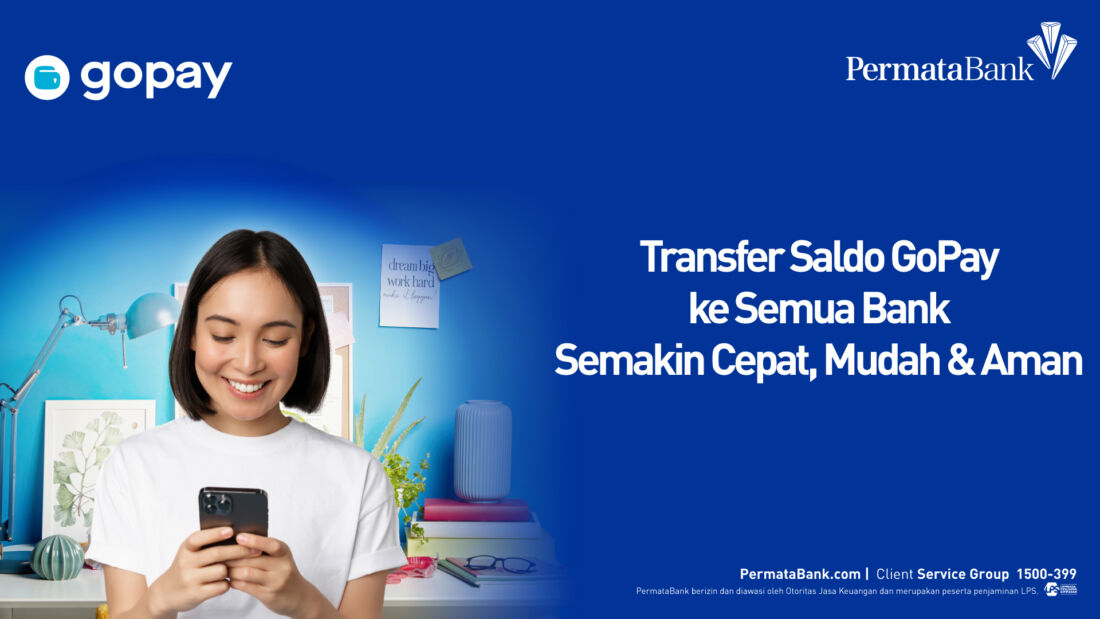 Kini PermataBank Bisa Transfer Saldo GoPay ke Bank dengan BI-FAST