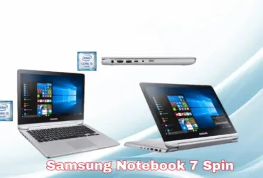 Samsung Notebook 7 Spin: Laptop 2-in-1 dengan Performa Mumpuni dan Fitur Keamanan Canggih